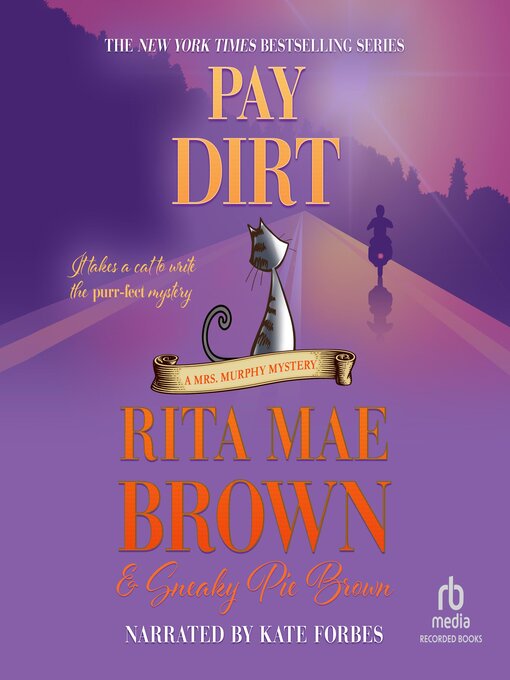 Title details for Pay Dirt by Rita Mae Brown - Available